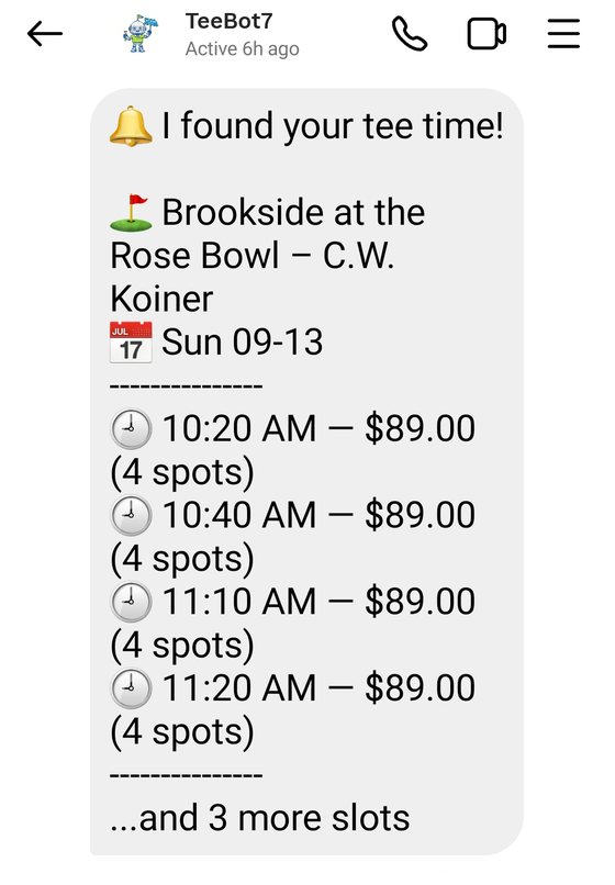 TeeBot7 alert listing four available tee times at Brookside at the Rose Bowl with prices and spots remaining.